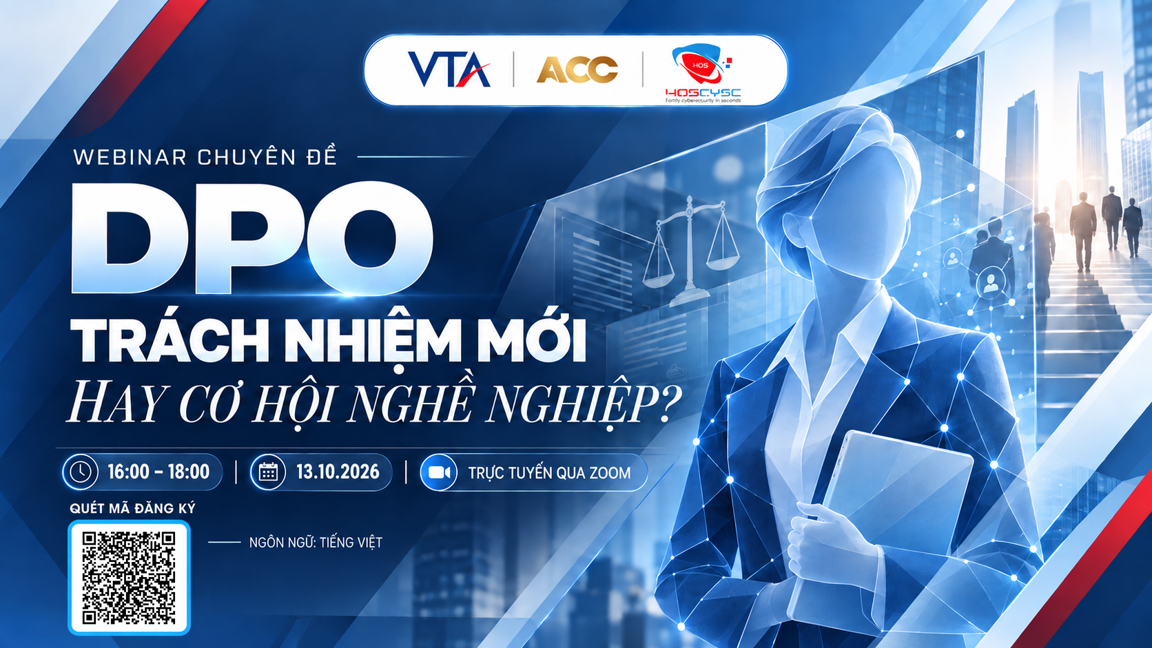 Thông báo Webinar: “DPO – Trách nhiệm mới hay cơ hội nghề nghiệp?”
