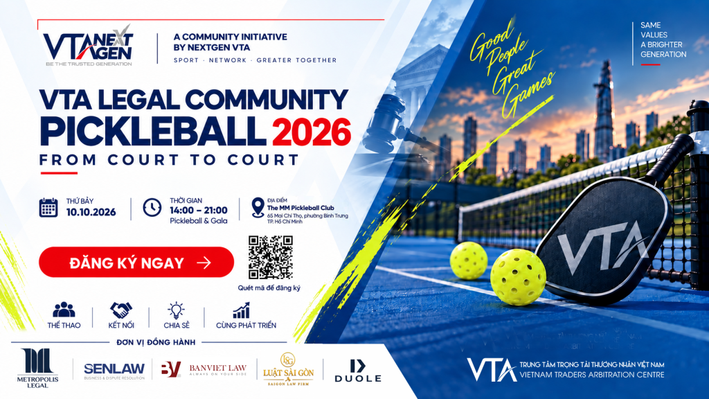 VTA LEGAL COMMUNITY PICKLEBALL 2026: FROM COURT TO COURT – KẾT NỐI CỘNG ĐỒNG PHÁP LÝ QUA PICKLEBALL